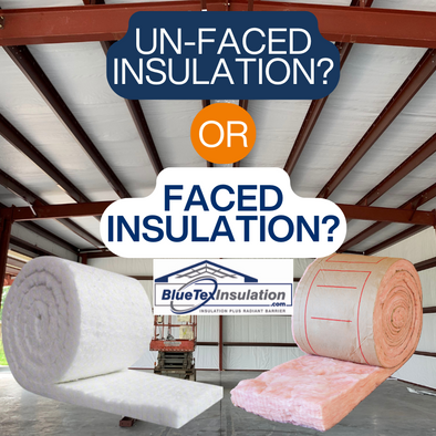 Faced vs. Unfaced Insulation